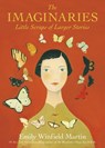 The Imaginaries - Emily Winfield Martin - 9780375974328