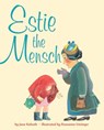 Estie the Mensch - Jane Kohuth - 9780375980077