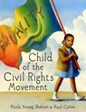 Child of the Civil Rights Movement - Paula Young Shelton - 9780375982811