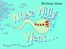 Where Willy Went - Nicholas Allan - 9780375983801