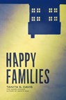 Happy Families - Tanita S. Davis - 9780375984570