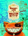 The Secret Life of Walter Kitty - Barbara Jean Hicks - 9780375985171