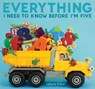 Everything I Need to Know Before I'm Five - Valorie Fisher - 9780375988769