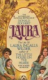 Laura: the Life of Laura Ingalls Wilder - Donald Zochert - 9780380016365