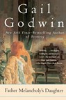 Father Melancholy's Daughter - Gail Godwin - 9780380729869