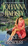 Once a Princess - Johanna Lindsey - 9780380756254