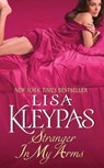 Stranger in My Arms - Lisa Kleypas - 9780380781454