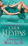 Someone to Watch over Me - Lisa Kleypas - 9780380802302