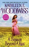 A Season Beyond a Kiss - Kathleen E Woodiwiss - 9780380807949