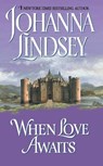 When Love Awaits - Johanna Lindsey - 9780380897391