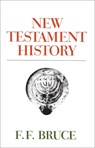 New Testament History - F. F. Bruce - 9780385025331