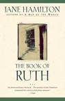The Book of Ruth - Jane Hamilton - 9780385265706