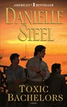 Toxic Bachelors - Danielle Steel - 9780385342520