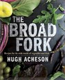 The Broad Fork - ACHESON,  Hugh - 9780385345026