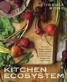 The Kitchen Ecosystem - Eugenia Bone - 9780385345132