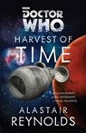 DR WHO HARVEST OF TIME - REYNOLDS,  Alastair - 9780385346801