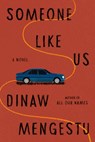 Someone Like Us - Dinaw Mengestu - 9780385350006