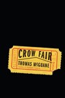 Crow Fair - Thomas McGuane - 9780385350204