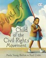 Child of the Civil Rights Movement - Paula Young Shelton - 9780385376068