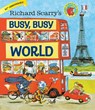 Richard Scarry's Busy, Busy World - Richard Scarry - 9780385384803