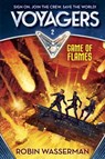 Voyagers: Game of Flames (Book 2) - Robin Wasserman - 9780385386623
