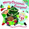 Merry Christmas, Everyone! - Linda Lowery ; Richard Keep - 9780385391245