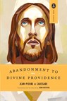 Abandonment to Divine Providence - Jean-Pierre De Caussade - 9780385468718