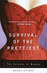 Survival of the Prettiest - Nancy Etcoff - 9780385479424