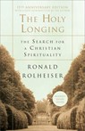 Rolheiser, R: Holy Longing - Ronald Rolheiser - 9780385494199