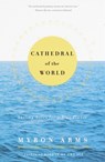 Cathedral of the World - Myron Arms - 9780385494762