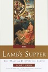 Hahn, S: Lamb's Supper - Scott Hahn - 9780385496599