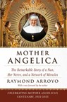 Mother Angelica - Raymond Arroyo - 9780385510936