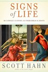SIGNS OF LIFE - Scott Hahn - 9780385519496