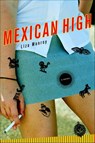 Mexican High - Liza Monroy - 9780385526883