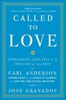 Called to Love - Jose Granados ; Carl Anderson - 9780385529587