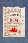 The Passages of H. M. - Jay Parini - 9780385533683