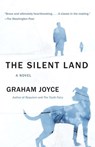 The Silent Land - Graham Joyce - 9780385533812