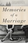 Memories of a Marriage - Louis Begley - 9780385537483