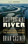 Disappointment River - Brian Castner - 9780385541633