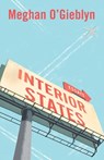 Interior States - Meghan O'Gieblyn - 9780385543842