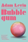 Bubblegum - Adam Levin - 9780385544979