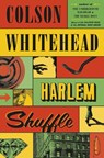 Harlem Shuffle - Colson Whitehead - 9780385545136