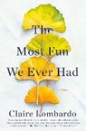 The Most Fun We Ever Had - Claire Lombardo - 9780385545419