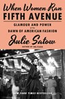 When Women Ran Fifth Avenue - Julie Satow - 9780385548755