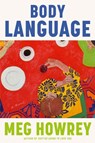 Body Language - Meg Howrey - 9780385551755