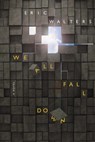 Walters, E: We All Fall Down - Eric Walters - 9780385661928