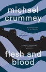Flesh and Blood - Michael Crummey - 9780385672429