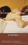 Raymond and Hannah - Stephen Marche - 9780385672948