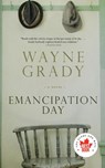 Emancipation Day - Wayne Grady - 9780385677677