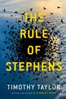 The Rule of Stephens - Timothy Taylor - 9780385687379